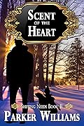 Scent of the Heart