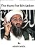 The Hunt For bin Laden by Henry Wren