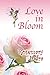 Love in Bloom