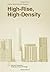 High-Rise, High-Density by Jonathan Sergison