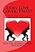Does Love Cover...THAT? by A'Shellarien Anthony