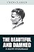 The Beautiful and Damned by F. Scott Fitzgerald