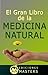 El Gran Libro de la Medicina Natural by Adolfo Pérez Agustí