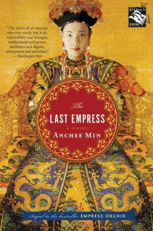 The Last Empress (Empress Orchid, #2)
