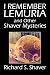 I Remember Lemuria and Other Shaver Mysteries by Richard S. Shaver I Remember Lemuria and Other Shaver Mysteries by Richard S. Shaver