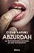 Abzurdah by Cielo Latini