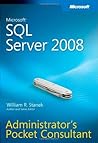 Microsoft® SQL Server® 2008 Administrator's Pocket Consultant