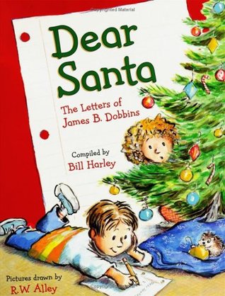 Dear Santa: The Letters Of James B. Dobbins (Hardcover)