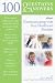 100 Questions & Answers About Communicating With Your Healthc... by John King
