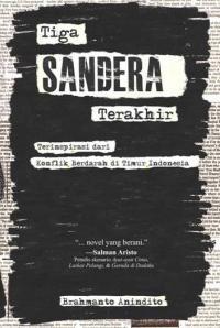 Tiga Sandera Terakhir (Paperback)