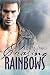 Chasing Rainbows (The Chasi...