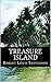 Treasure Island by Robert Louis Stevenson Treasure Island by Robert Louis Stevenson