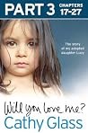 Will You Love Me?...