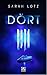 Dört (The Three #2)