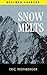 Snow Melts by Eric Weinberger