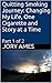 Quitting Smoking Journey by Jory Ames