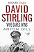 David Stirling: Who Dares Wins