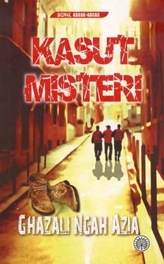 Novel Kanak Kanak Kasut Misteri By Ghazali Ngah Azia