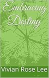Book cover for Embracing Destiny