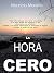 La Hora Cero