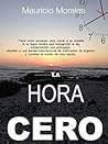 La Hora Cero (Spanish Edition)
