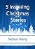 5 Inspiring Christmas Stories for 1st-4th Graders (Bedtime and Beginner Readers) + FREE 5 Tongue Twisters