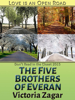 The Five Brothers of Everan (Love Is An Open Road)