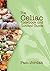 The Celiac Cookbook and Survival Guide by Pam Jordan