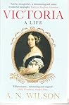 Victoria: A Life