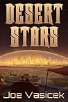 Desert Stars by Joe Vasicek