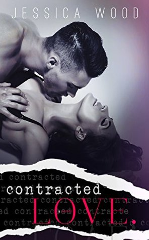 Contracted Love (Love Contract, #1)
