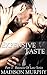 Expensive Taste (Business of Love Book 1)