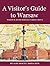 A Vistors Guidebook to Warsaw