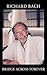 The Bridge across forever by Richard Bach