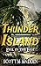 Thunder Island: Evil in the...