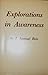 Explorations in Awareness