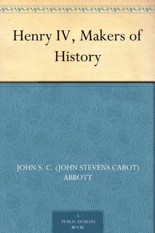 Henry IV, Makers of History