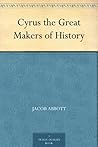 Cyrus the Great M...
