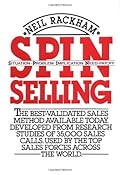 SPIN Selling: Situation Problem Implication Need-payoff