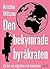 Den bekymrade byråkraten: En bok om migration och människor