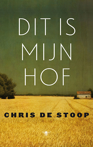 Dit is mijn hof (Hardcover)