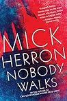 Nobody Walks