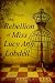 The Rebellion of Miss Lucy Ann Lobdell