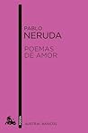 Poemas de amor by Pablo Neruda