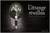 L'étrange réveillon by Bertrand Santini