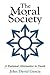 The Moral Society: A Ration...