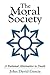 The Moral Society by John David Garcia