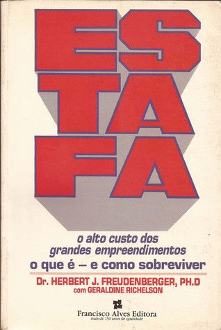 Estafa: o alto custo dos grandes empreendimentos