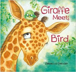 Giraffe Meets Bird (Hardcover)