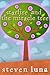 Starfire and the Miracle Tree